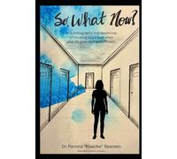 So, What Now?: An autobiography and devotional in following God’s lead when your life goes dark and off track.