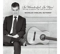 So Wonderful, So Nice' Guitar Classics By Sor And Regondi