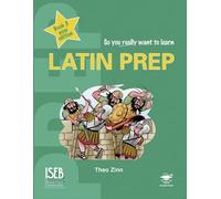So You Really Want To Learn Latin Prep: Book 3