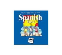 So You Really Want to Learn Spanish Book 2 Audio CD set