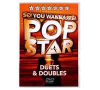 So You Wanna Be A Pop Star: Duets And Doubles