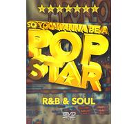 So You Wanna Be A Pop Star: R & B And Soul [DVD]