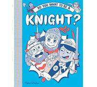 So you want to be a Knight?