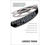 So You Want to be a Producer