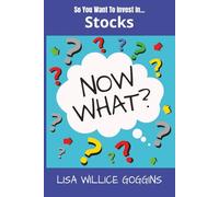 So you want to invest in stock...Now What?