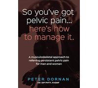 So you've got pelvic pain... here's how to manage it.