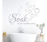 Soak All Your Troubles Away - Wall Quote, Bathroom Wall Art Sticker [XLarge] [Light Grey]