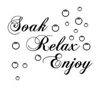 Soak Relax Enjoy Wall Decal Sticker Removable Home Bathroom Background Decor