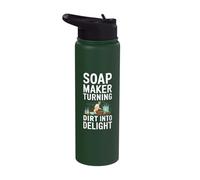 Soap Maker Turning Dirt Into Delight Funny Soap Making Stainless Steel Insulated Water Bottle