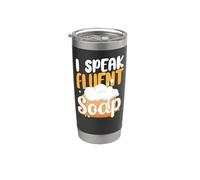 Soap Making Crafting I Speak Fluent Soap Stainless Steel Insulated Tumbler