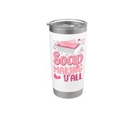 Soap Making Crafting Soap Making Y'all Stainless Steel Insulated Tumbler