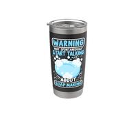 Soap Making Crafting Warning May Spontaneously Start Talking Stainless Steel Insulated Tumbler