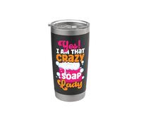 Soap Making Crafting Yes! I Am that Crazy Soap Lady Stainless Steel Insulated Tumbler