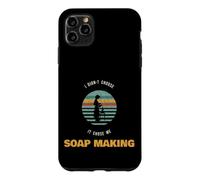 Soap Making I Didnt Choose It Chose Me Funny Soap Maker Case for iPhone 11 Pro Max