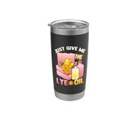 Soapmaking Design for Soap Maker - Give Me The Lye and Oil Stainless Steel Insulated Tumbler