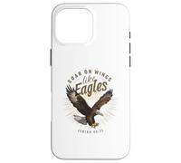 Soar on Wings like Eagles Isaiah 40:31 Eagle Design Case for iPhone 16 Pro Max