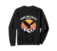 Soar on Wings like Eagles Isaiah 40:31 Eagle Design Sweatshirt