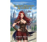 Soaring Dragon Academy 2: A Yuri Romance Adventure