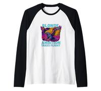 Soaring Eagle Blonde Ambition Takes Flight Quote Raglan Baseball Tee