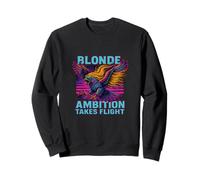 Soaring Eagle Blonde Ambition Takes Flight Quote Sweatshirt