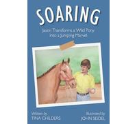 SOARING: Jason Transforms a Wild Pony into a Jumping Marvel