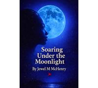 SOARING UNDER THE MOONLIGHT