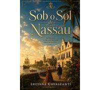 SOB O CÉU DE NASSAU