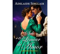 Sob o Limiar do Amor: Alexander voltou para recuperá-la...: 1 (Amor Recuperado (POR))