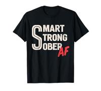 Sober AA NA Recovery Sobriety Anniversary Smart Sober AF T-Shirt