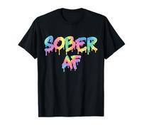 Sober AA NA Recovery Sobriety Anniversary Sober AF T-Shirt