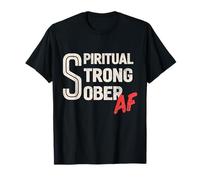 Sober AA NA Recovery Sobriety Anniversary Sober AF T-Shirt