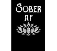 Sober af: journal for addicts | sober journal | sobriety journal recovering | addicts aa gifts sobriety for women and men