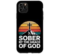 Sober By the Grace of God Christian Recovery Case for iPhone 11 Pro Max