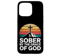 Sober By the Grace of God Christian Recovery Case for iPhone 15 Pro Max