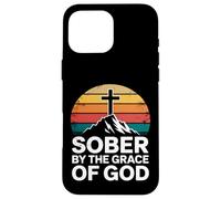 Sober By the Grace of God Christian Recovery Case for iPhone 16 Pro Max