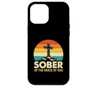 Sober By The Grace Of God - Sober Sobriety Anniversary AA NA Case for iPhone 12 Pro Max