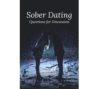 Sober Dating Questions for Discussion: Sober Gifts for Men, Women | Conversation Starter Questions for Couples | Relationship Goals Gifts | Date Night & Relationship, Love & Romance