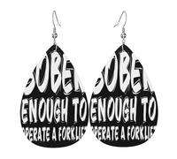 Sober enough to operate a forklift Leather Earrings, Clothing Decoration, Suitable For Festival Parties, Holidays And Daily Life
