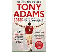 Sober : Football. My Story. My Life.