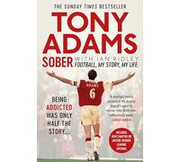 Sober : Football. My Story. My Life.