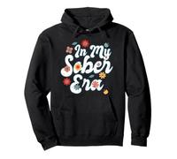 Sober Life In My Sobriety Era Alcohol Drinking Recovery Mode Pullover Hoodie
