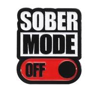 Sober Mode Off Lapel Pin, Drinking Lover Pins For Party Lover Drinker, Funny Nightlife Brooch, Sassy Drinking Gift, Sober AF Humor Brooches, Sober Mood Decoration Pin Jewelry Accessories