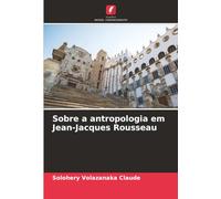 Sobre a antropologia em Jean-Jacques Rousseau