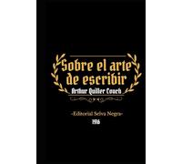 Sobre el arte de escribir