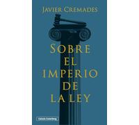 Sobre el imperio de la ley (Ensayo)