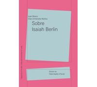 Sobre Isaiah Berlin: 20 (Filosofía)
