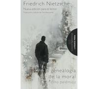 Sobre la genealogía de la moral: Una polémica
