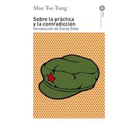 Sobre la práctica y la contradicción: Introducción de Slavoj Žižek: 386 (Básica de Bolsillo)