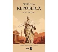 Sobre la República (Biblioteca Edaf)