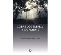 Sobre los sueños y la muerte (Psicología)